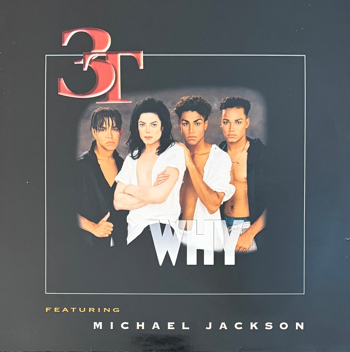 [1996] 3T Featuring Michael Jackson – Why [MJJ Music] | ビークルレコード ...