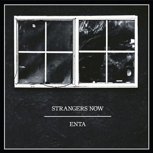 STRANGERS NOW / ENTA「SPLIT」