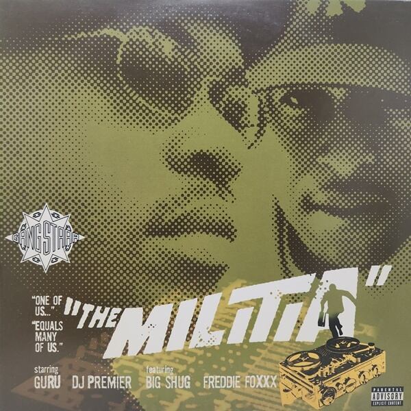 Gang Starr / The Militia [7243 8 38646 1 4, Y-38646] - 画像1