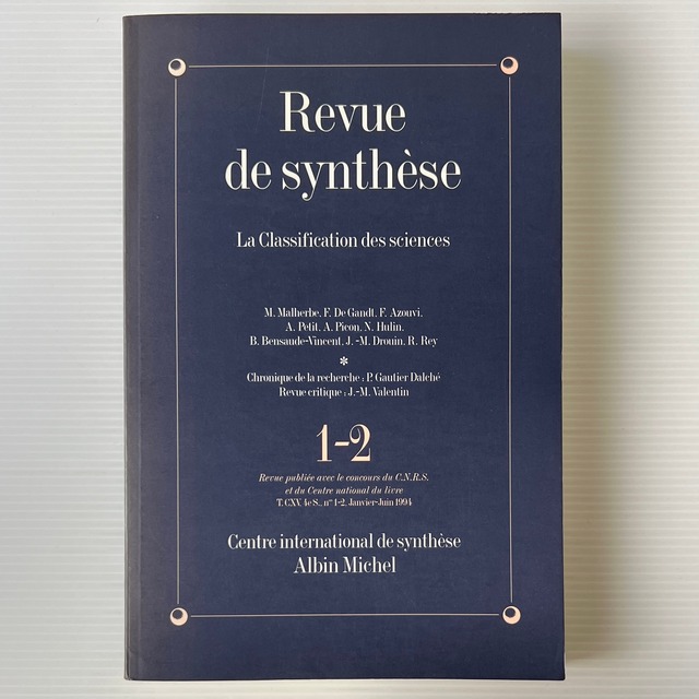 Revue de Synthese: La Classification des Sciences (N° 1-2) / M. Malherbe et al. / Centre International de Synthese, Albin Michel　