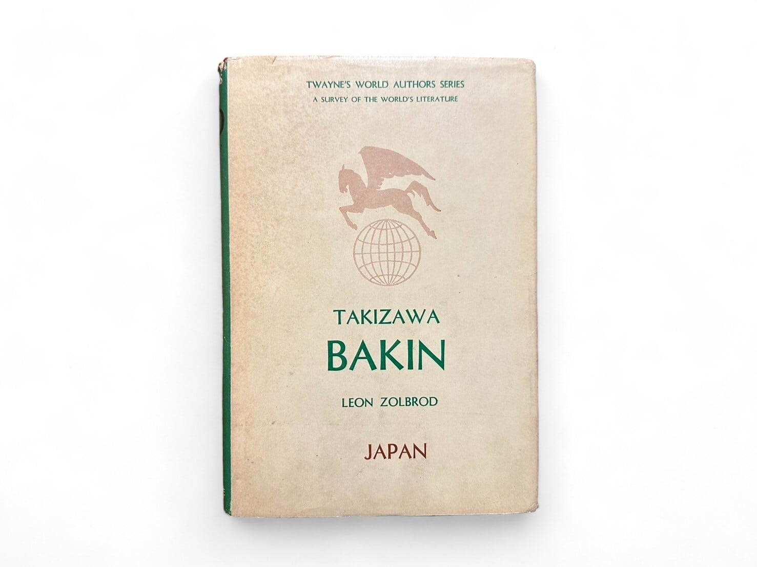 【SJ209】【AUTHOR'S SIGNED PRESENTATION COPY】《Twayne's world authors series TWAS 20 : Japan》 Takizawa Bakin / Leon M. Zolbrod