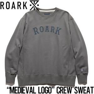 スウェットトレーナー クルーネック THE ROARK REVIVAL ロアークリバイバル MEDIEVAL LOGO CREW SWEAT RSWJ972 GRY 日本代理店正規品