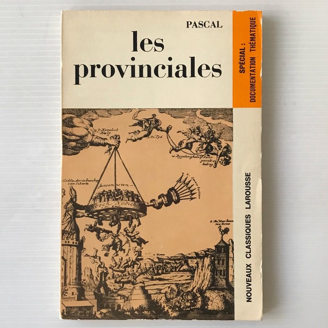 Les provinciales ＜Nouveaux classiques Larousse＞ プロヴァンシアル Pascal／Philippe Sellier パスカル  Larousse