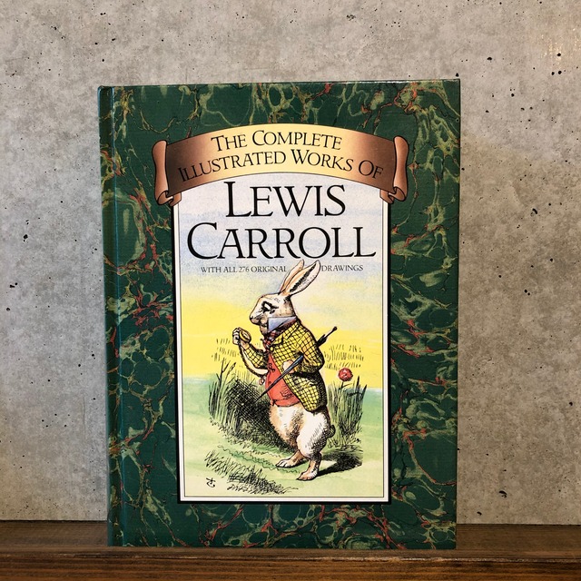 THE COMPLETE ILLUSTRATED WORKS OF LEWIS CAROL