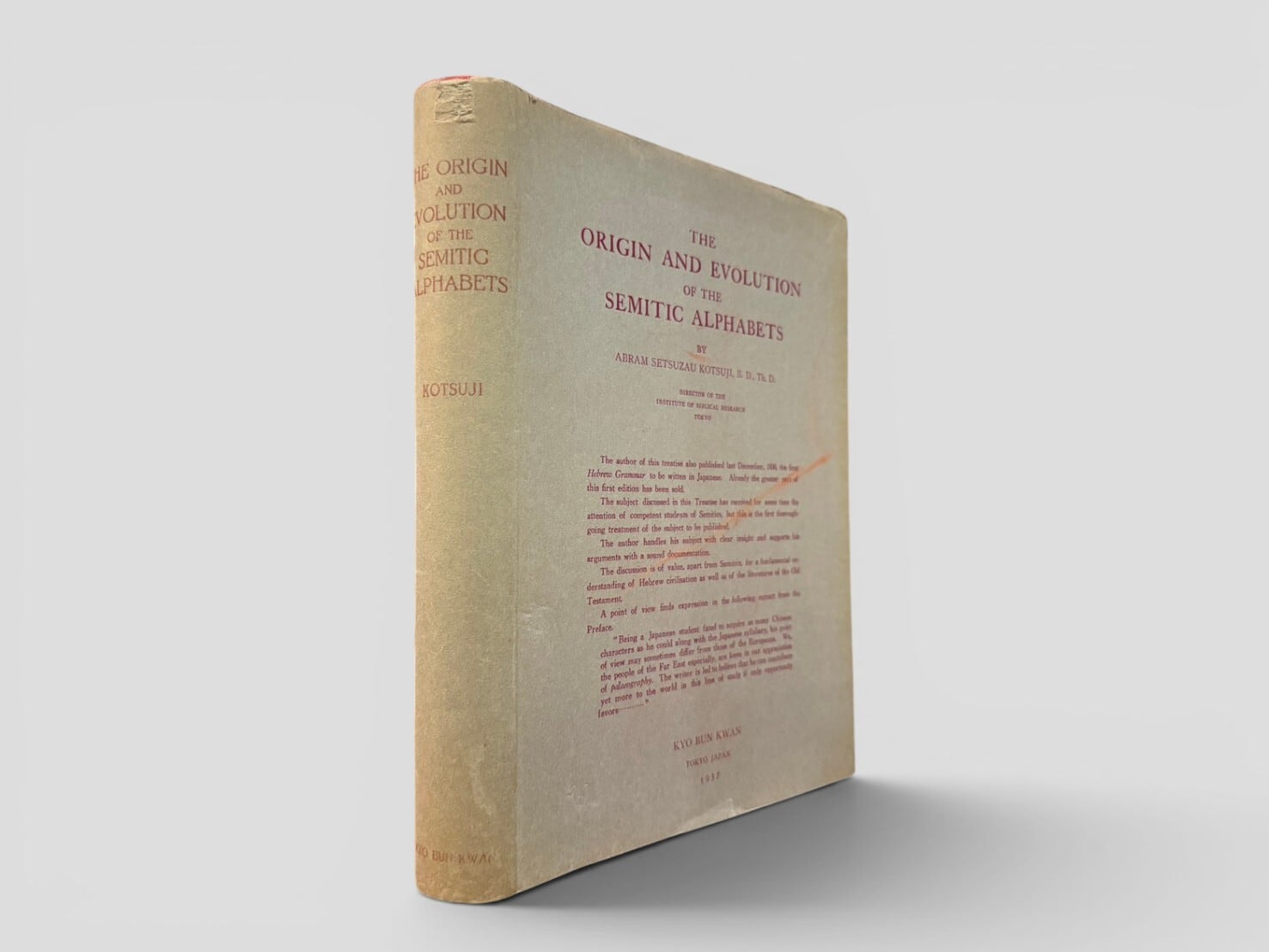 【SG252】【FIRST EDITION】The Origin and Evolution of the Semitic Alphabets(1937) /Abram Setsuzau Kotsuji