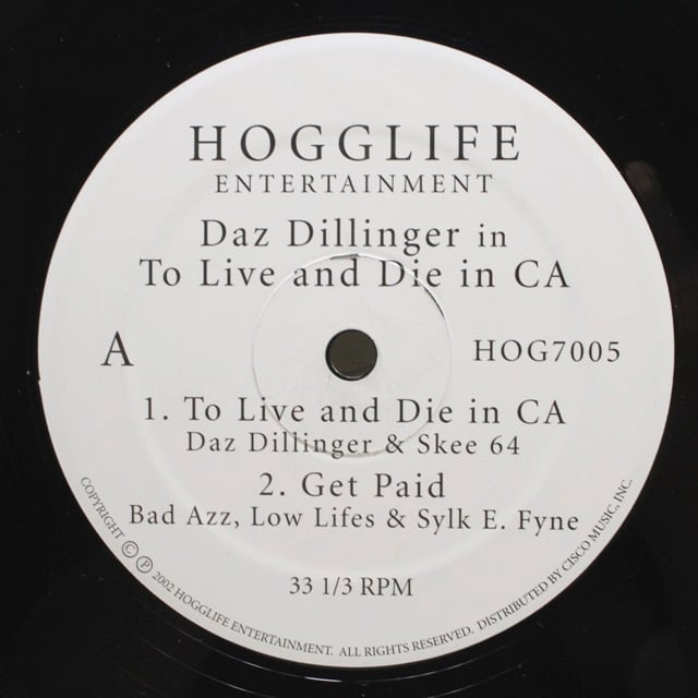 Daz Dillinger / Daz Dillinger's To Live And Die In CA [HOG7005] - 画像1