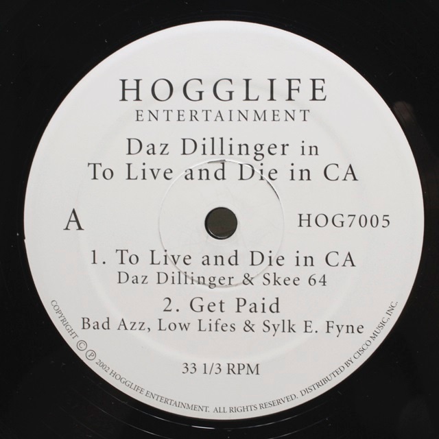 Daz Dillinger / Daz Dillinger's To Live And Die In CA [HOG7005] - メイン画像