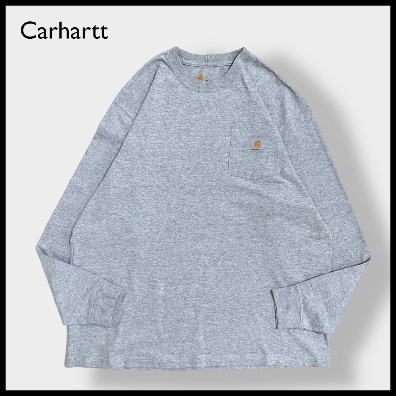 【Carhartt】ロンT ポケットTシャツ ポケT 長袖Tシャツ long sleeve shirt ORIGINAL FIT オリジナルフィット XL ビッグシルエット スクエアラベル カーハートグレー US古着