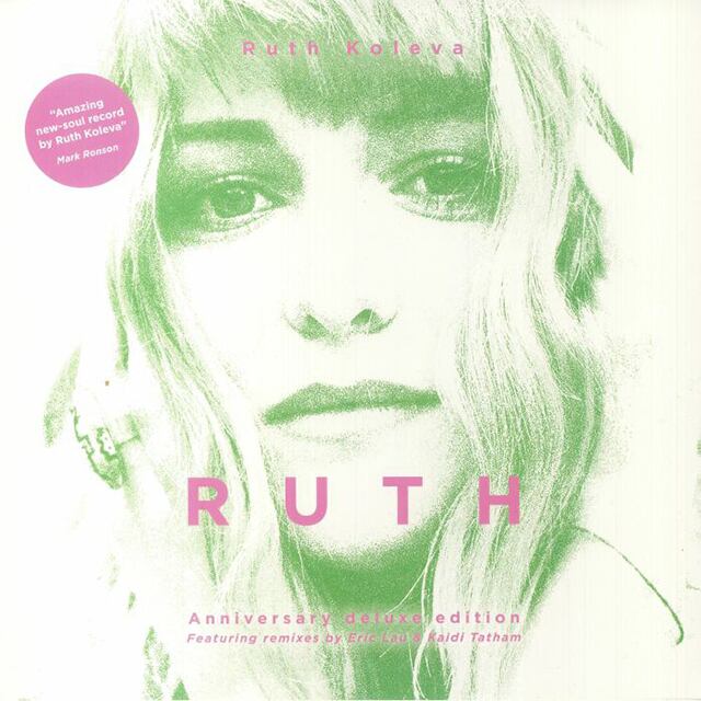 〈残り1点〉【LP】Ruth Koleva - Ruth (Anniversary Edition) Feat. Kaidi Tatham, Eric Lau Remixes