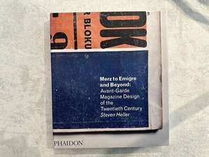 【VA569】Merz to Emigre and Beyond: Avant-Garde Magazine Design of the Twentieth Century /visual book