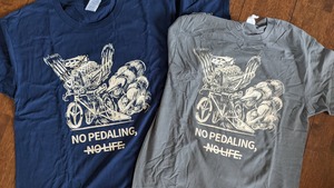 NO PEDALING NONO LIFE Tシャツ