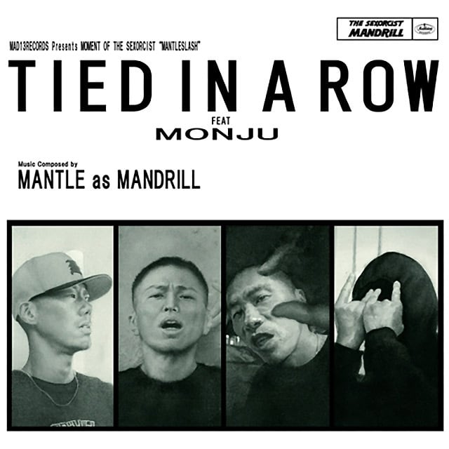 【7"】Mantle As Mandrill - Tied In A Row Feat. Monju