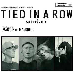 【7"】Mantle As Mandrill - Tied In A Row Feat. Monju