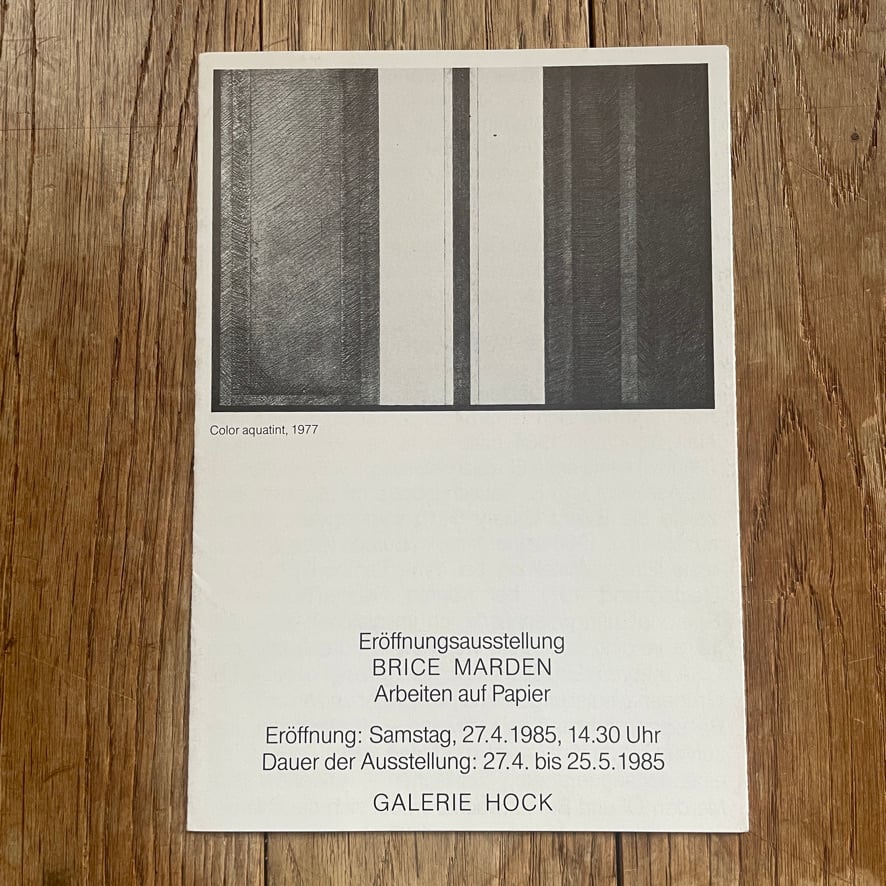 【 インヴィテーションカード　エファメラ 】ブライス・マーデン Brice Marden Arbeiten auf Papier Galerie Hock 1985   [ 3100003 ]