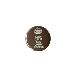 Badge 缶バッジ（S) KEEP CALM AND DRINK COFFEE