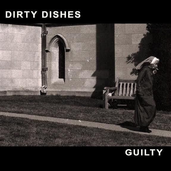 Dirty Dishes / Guilty（LP）