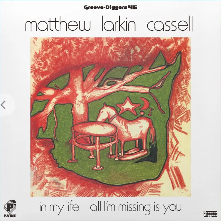 〈残り1点〉【7"】Matthew Larkin Cassell - In My Life / All I'm Missing Is You