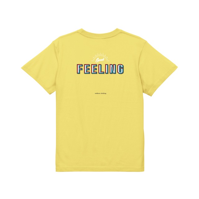 Good FEELING T-shirt