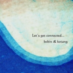 bobin & kotang  /『Let’s get connected…』【CD】