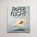 PAPER FLIGHT