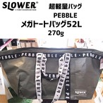 SLOWER 超軽量　PEBBLEバッグシリーズ　メガトート 52L