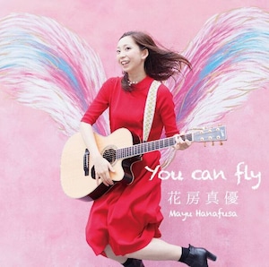 You can fly