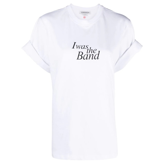 VICTORIA BECKHAM　SLOGAN TEE "I Was The Band"　WHITE