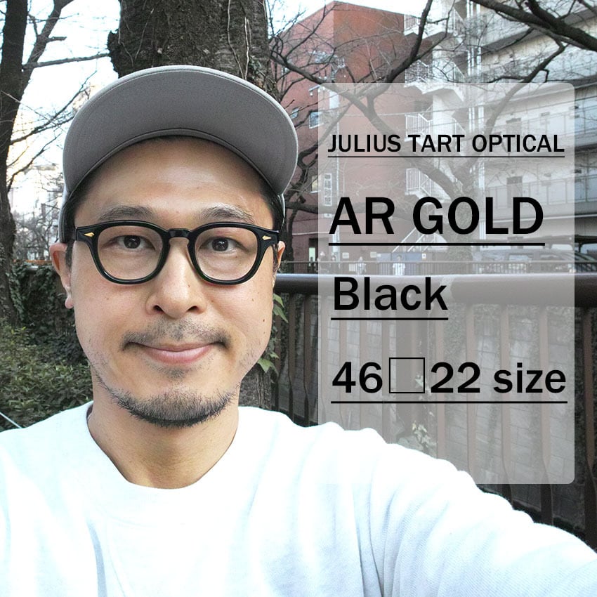 JULIUS TART OPTICAL / AR GOLD / ブリッジ:22ｍｍ/ BLACK ブラック