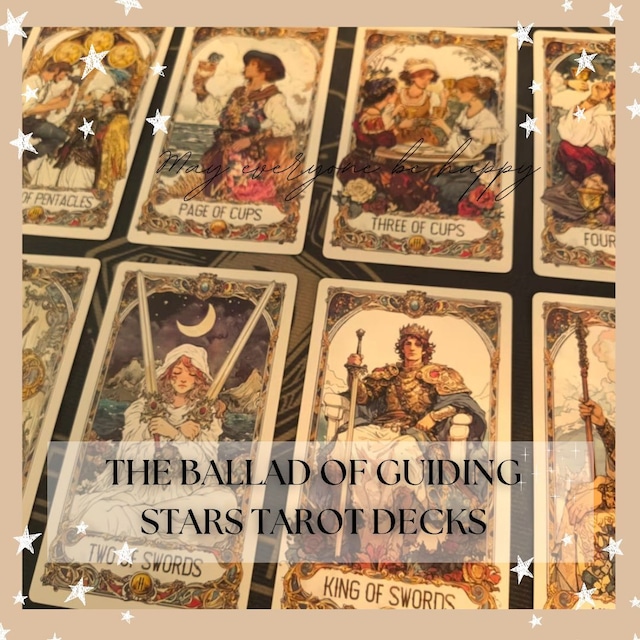 THE BALLAD OF GUIDING STARS TAROT DECKS ◆ 導きの歌タロット