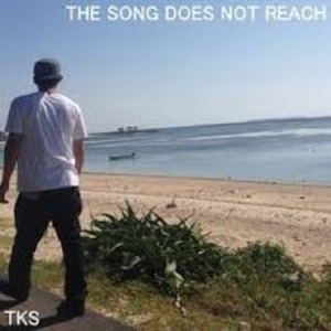 EP-THE SONG DOES NOT REACH-