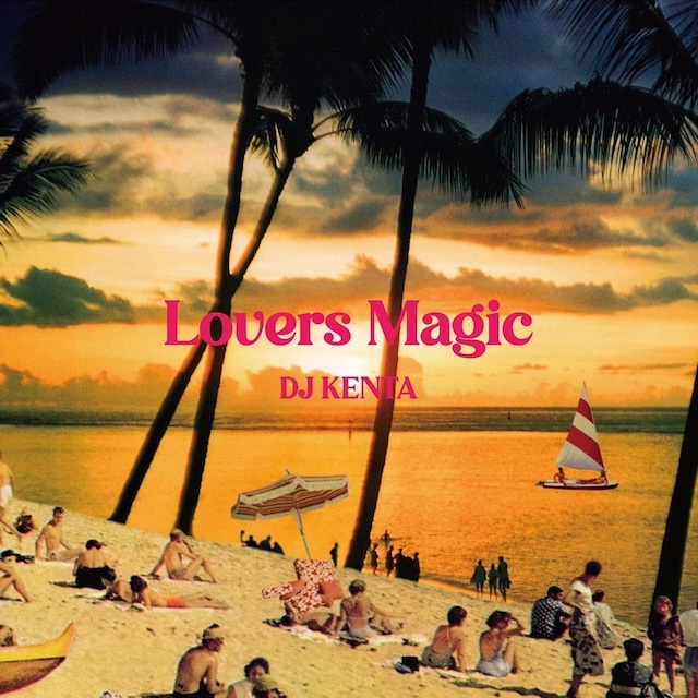 [MIX CD] DJ KENTA / Lovers Magic