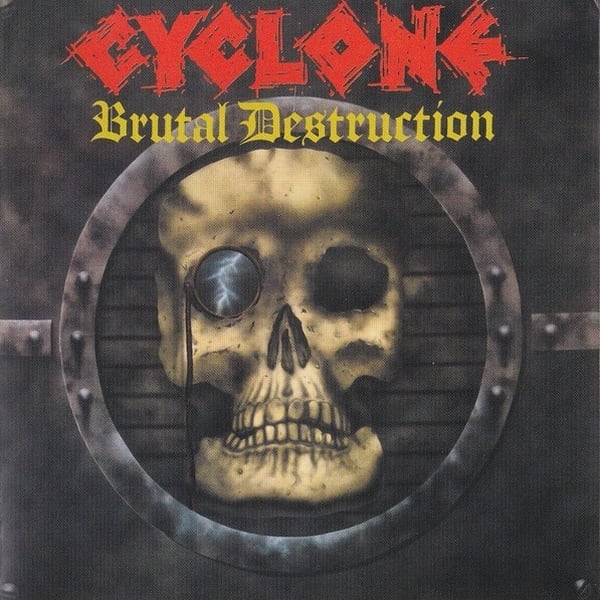 2枚セット Cyclone サイクロン BRUTAL DESTRUCTION スラッシュメタル