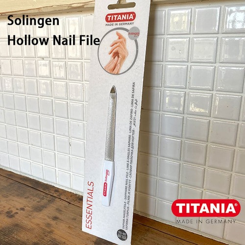 Solingen Hollow Nail File ゾーリンゲン ホロウ ネイル ファイル 爪やすり TITANIA GERMANY ドイツ HERE DETAIL