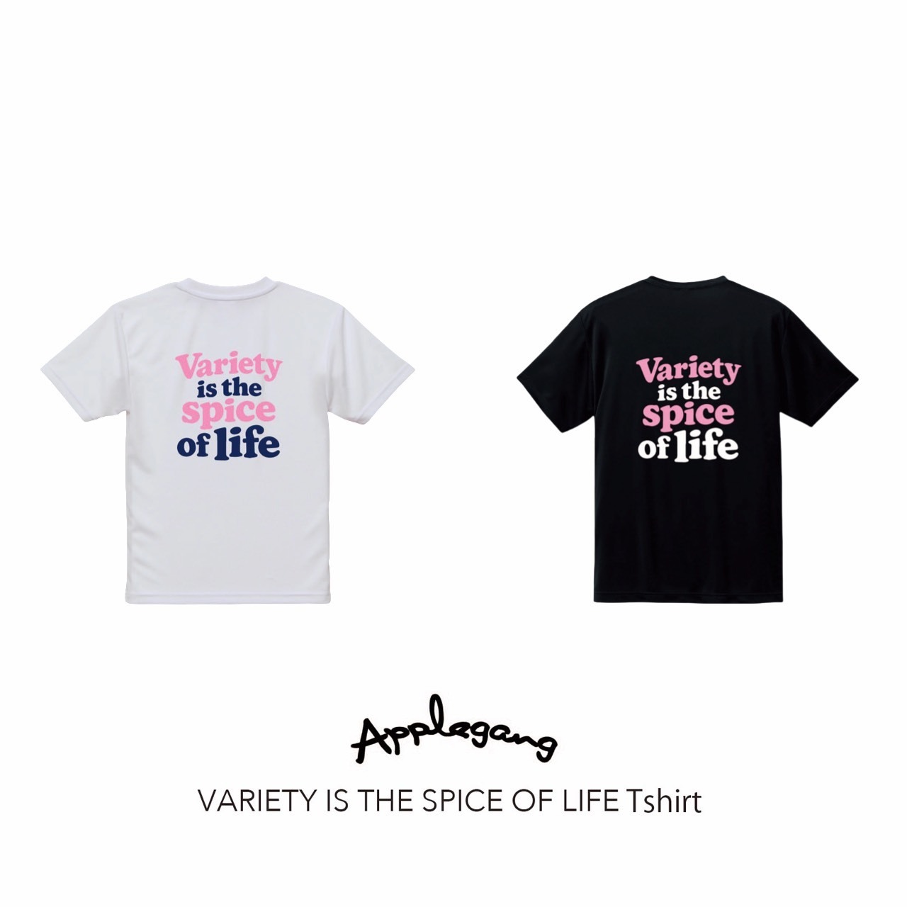 VARIETY IS THE SPICE OF LIFE Tシャツ　パステルピンク