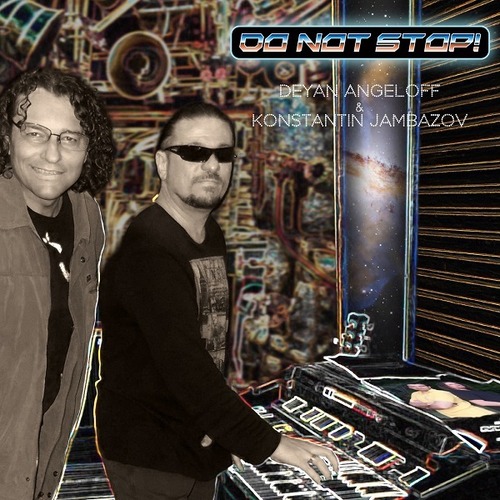 [MP3] Deyan Angeloff & Konstantin Jambazov - Do Not Stop! / デヤン・アンゲロフ（ネデルチェフ）& コンスタンティン・ジャンバゾフ - ドゥ・ノト・ストップ!（ネ・スピーライ!英語バージョン)