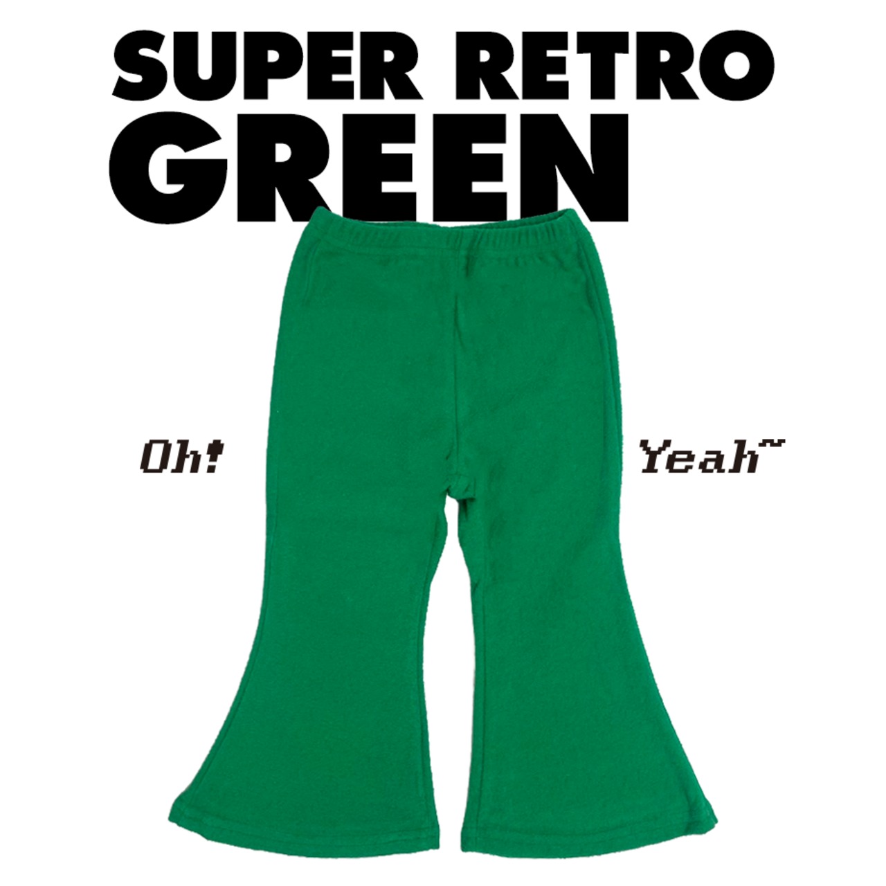 [受注] SUPER RETRO. Flare Pants / GREEN