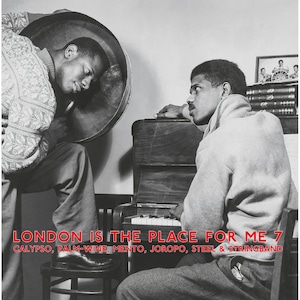 【LP】V.A. - London Is The Place For Me Part 7: Calypso, Palm Wine, Mento, Joropo, Steel & Stringband