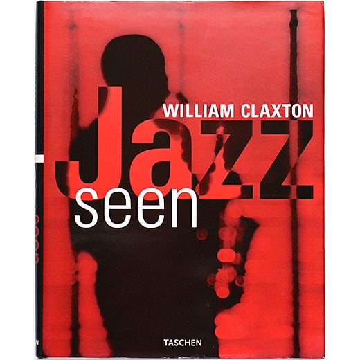 Jazz Seen: William Claxton ジャズ・シーン：ウィリアム