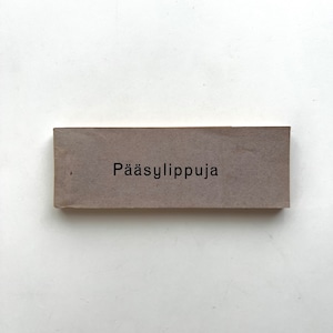 Pääsylippu / Ticket B
