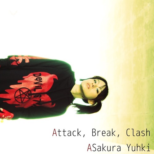 亜桜ゆぅき 4-5th CD 「Attack, Break, Clash」