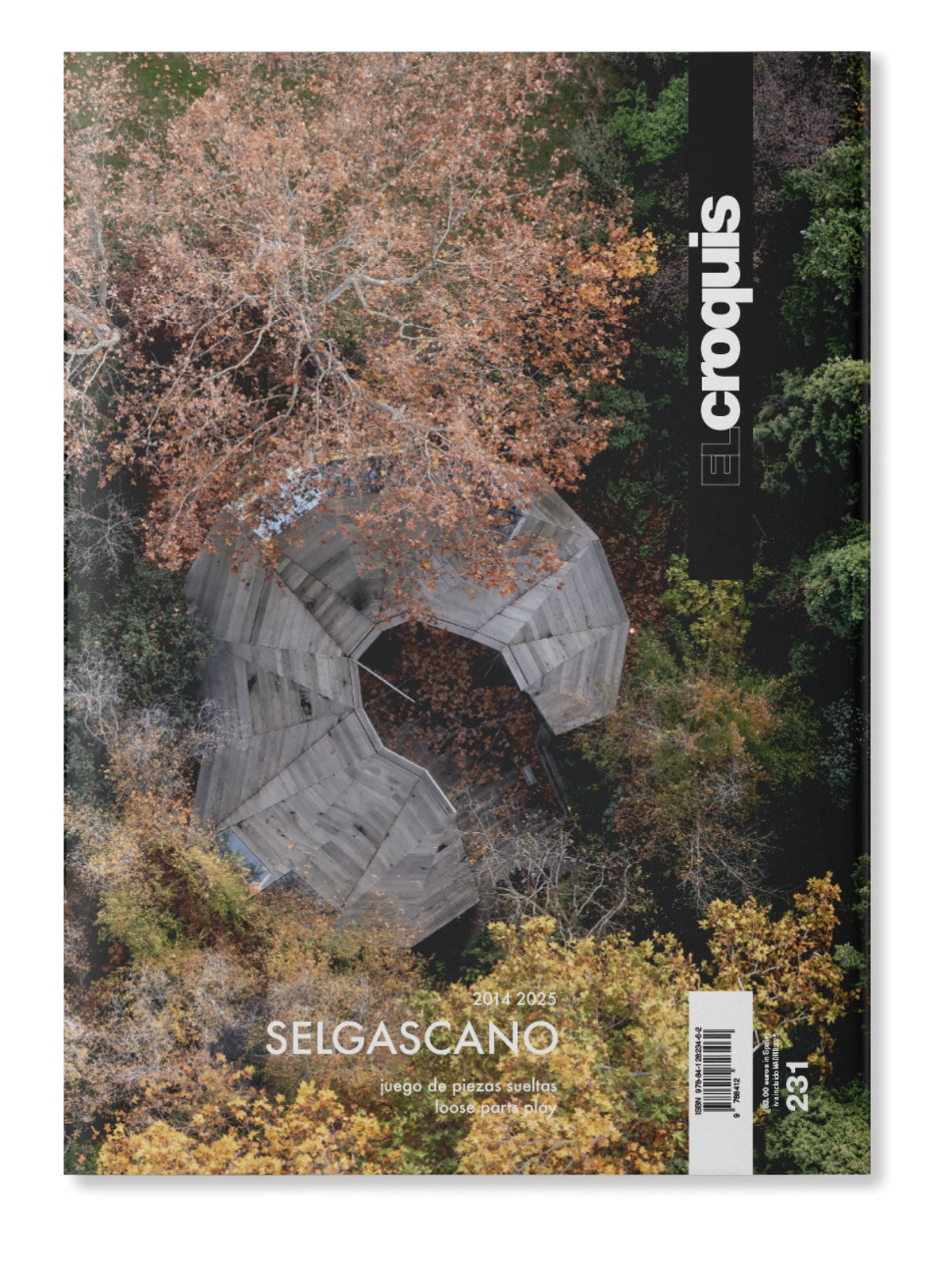 アート・デザイン・音楽 EL CROQUIS 171 SELGASCANO El Croquis 231: SelgasCano (2014–2025) Loose Parts Play | つばさ洋書