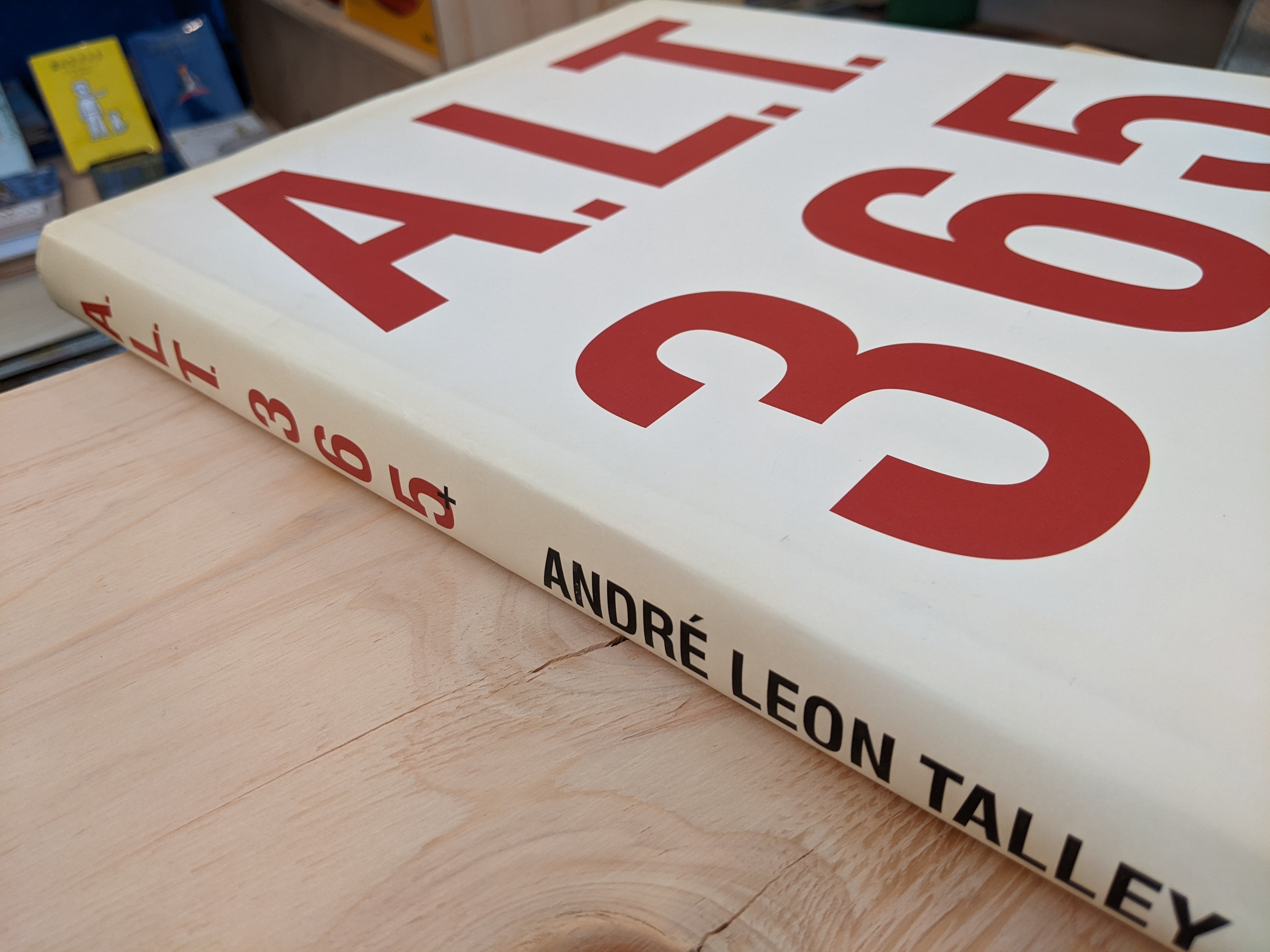 【洋書 古本 希少】A.L.T. 365+ / アンドレ・レオン・タリー