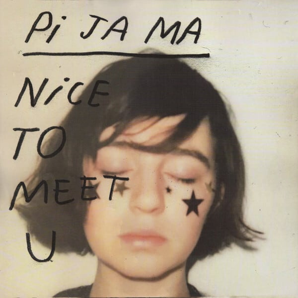 Pi Ja Ma / Nice To Meet U（LP）