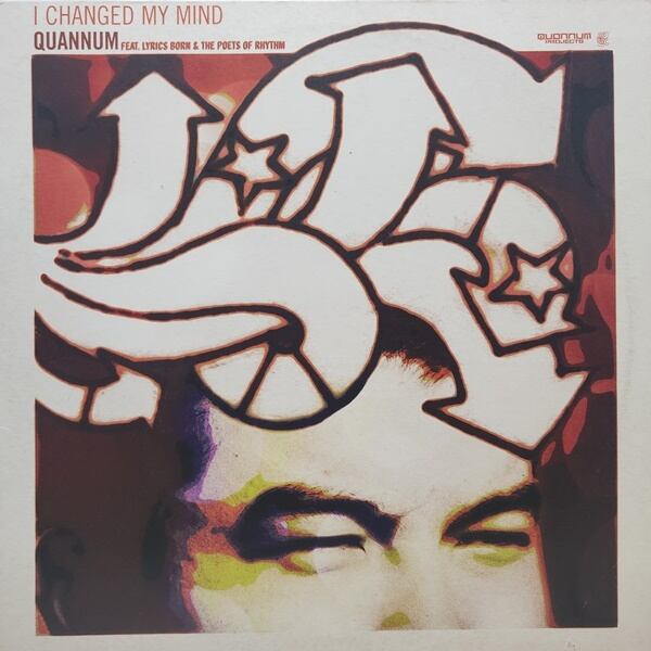 Quannum Feat. Lyrics Born & The Poets Of Rhythm / I Changed My Mind [MWR 114] - 画像1