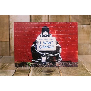 Banksy【I want change】バンクシー/メッセージカード/ポストカード　浜松雑貨屋　C0pernicus