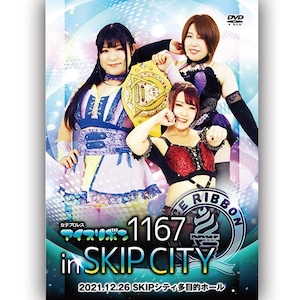 Ice Ribbon 1167 in SKIP City (12.26.2021) DVD