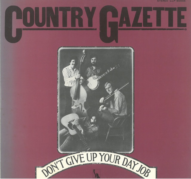 COUNTRY GAZETTE / DON'T GIVE UP YOUR DAY JOB  (LP) 日本盤