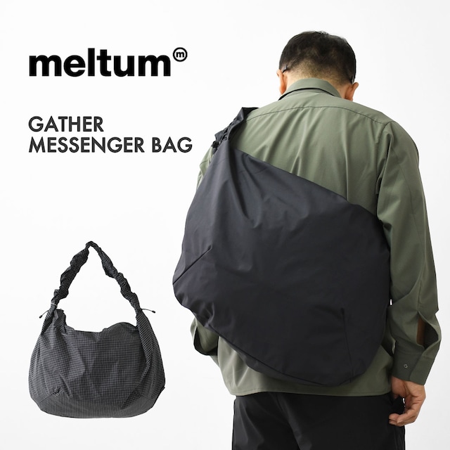 meltum [メルタム] GATHER MESSENGER BAG [MTM-BG-0372-26] ギャザーメッセンジャーバッグ・ショルダーバッグ・通勤・通学・旅行・撥水・MEN'S / LADY'S [2026SS]