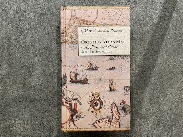 【SV001】Ortelius Atlas Maps: An Illustrated Guide. Second Revised Edition