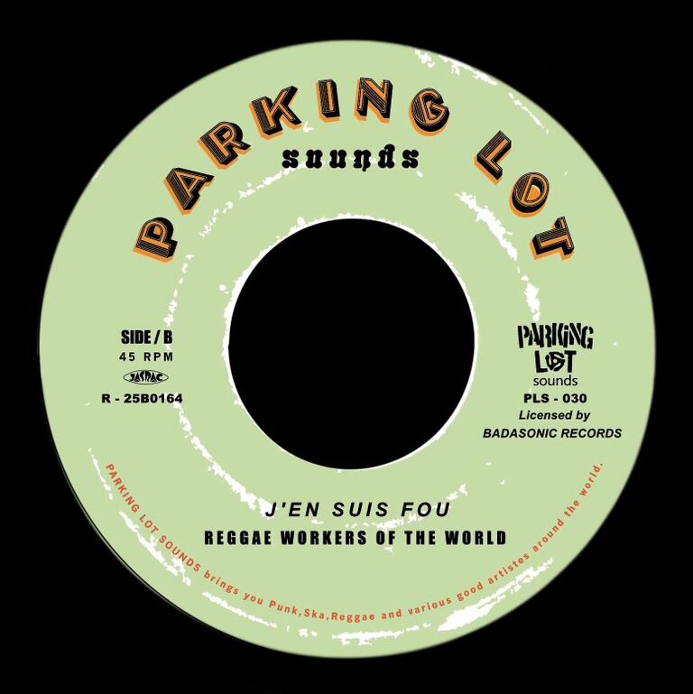 REGGAE WORKERS OF THE WORLD』A-side TICKING TIME / B-side J'EN